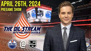 Oilers vs Kings - Game 3 - GCL Diesel Oil Stream Pregame Show - 04-26-24