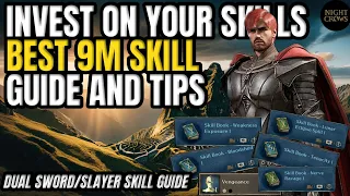 Night Crows Dual Sword/Slayer Skill Guide and Tips