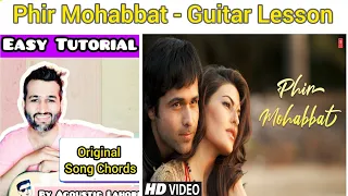 Phir Mohabbat - Chords Lesson | Easy Tutorial ( With Capo ) | Strum & Rhythm by @AcousticLahori