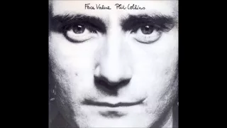Phil Collins ~ Tomorrow Never Knows ~ Face Value [12]