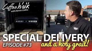 Coffee Walk Ep. 73: SPECIAL DELIVERY and a HOLY GRAIL