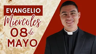 Evangelio de hoy Miércoles 08 de Mayo de 2024 | Lecturas y Reflexión