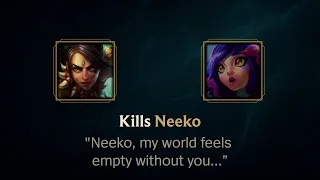 Nidalee and Neeko Interactions