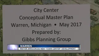 Mayor announces new 'town center' development in Warren