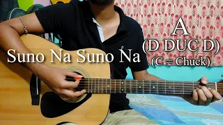 Suno Na Suno Na | Chalte Chalte | Easy Guitar Chords Lesson+Cover, Strumming Pattern, Progressions..