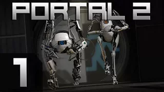 Portal 2 - Прохождение (Кооператив) #1