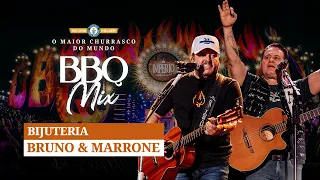 Bruno e Marrone - Bijuteria - BBQ Mix 2022 Goiânia