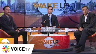 #WakeUpThailand ประจำวันที่ 7 พฤษภาคม 2567