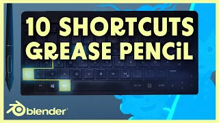 10 Keyboard Shortcuts for FASTER Drawing  in GREASE PENCIL