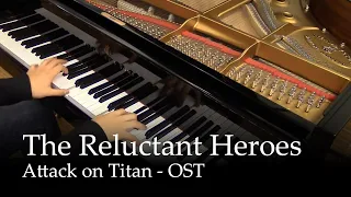 The Reluctant Heroes - Attack on Titan OST [Piano]