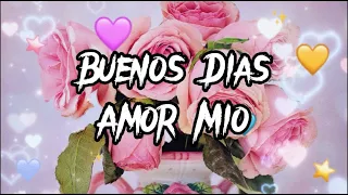 Buenos Dias Amor Mio 💝💕Disfruta de este hermoso Día Te amo ❤️🌹