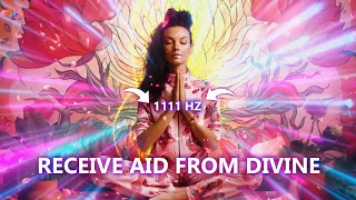 Receive Immediate Aid From The Divine: 1111hz Miracles, Financial Abundance, And Complete Love