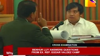 Benhur Luy answers questions from ex-Rep. Egdar Valdez camp