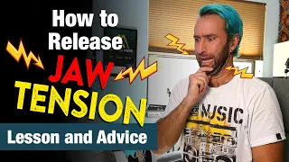 How to Release Jaw Tension - Singing Advice