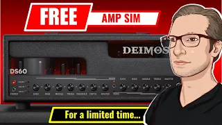 NEW & FREE Amp Sim For A Limited Time (Deimos by Audio Assault)