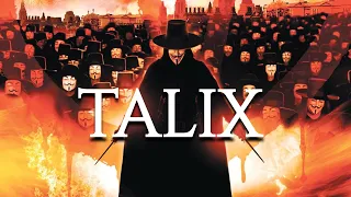 V for Vendetta [RETROSPECTIVE / TRAILER ]-TALIX