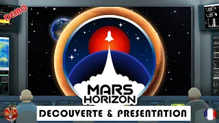 Mars Horizon - Découverte & Présentation - Démo [FR]