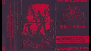 The Lord Diabolus - Down There...  (Full Demo)