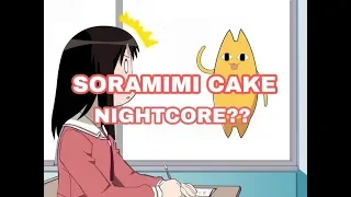 Soramimi Cake Nightcore??