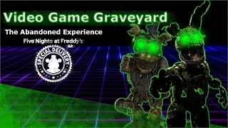 Video Game Graveyard EP 3 "The Abandoned Experience" (FNAF AR Special Delivery)