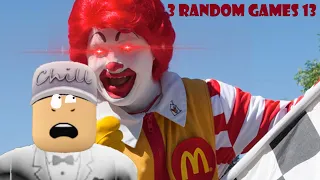 Ronald Mcdonald Broke Into My House (3 Random Games 13)