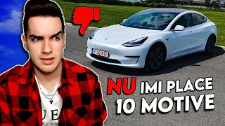 10 MOTIVE pentru care URĂSC Tesla Model 3