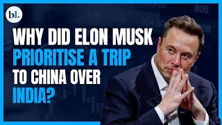 #Tesla CEO Elon Musk's China trip: Why the shift from India?
