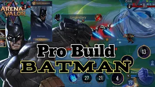 Rotasi Batman Ds Lane || Build Tersakit Batman - Arena Of Valor