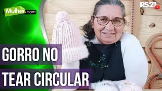 Como fazer gorro adulto no tear circular | @RedeSeculo21 | Mulhercom | 27/06/2022