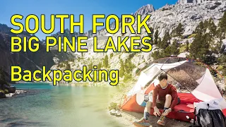 South Fork Big Pine Lakes trail, backpacking to Brainerd Lk and Finger Lk. (iPhone footages)