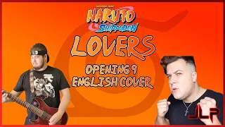 Lovers: Naruto Shippuden (Opening 9 - English Cover) - The Jack Linger Project ft. Jason Rampling