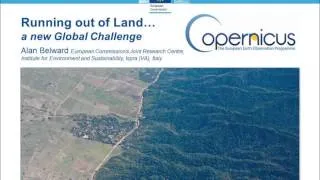 Alan Belward -  Running out of Land ..... a New Global Challenge