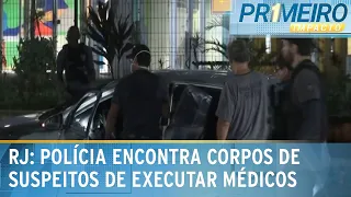 Quatro suspeitos de executar médicos no Rio são encontrados mortos | Primeiro Impacto (06/10/23)
