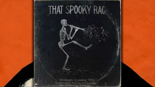 That Spooky Rag (Vintage Halloween Hits from the 1910s and 1920s)