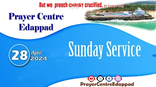 Sunday Service | 28-April-2024