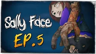 ВОЗВРАЩЕНИЕ САЛЛИ КРОМСАЛИ - Sally Face Эпизод 5 - Воспоминания и Сны