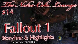 Fallout 4 History and Lore: Fallout 1 Storyline and Highlights | The Nuka-Cola Lounge Podcast #14