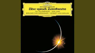 R. Strauss: Also sprach Zarathustra, Op. 30 - III. Von der großen Sehnsucht