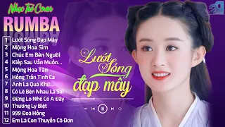 Lướt Sóng Đạp Mây ❖ LK Nhạc Trẻ Rumba 8x 9x Hot Tikok ❖ Album Nhạc Trẻ Rumba Cover Hay Xuất Sắc