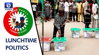 Edo LP Rejects LG Election Results + More | Lunch Time Politics