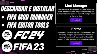Como Instalar FIFA Mod Manager y FIFA Editor Tools versión 1.1.7.2 EAFC24-FIFA 23