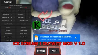 ICE SCREAM 1 OUTWITT MOD MENU V 1.0 | LINK IN THE DESCRIPTION