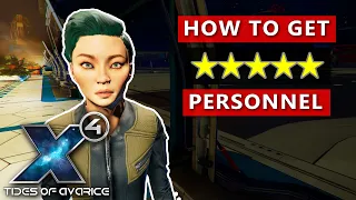 Skill Personell Effectively! How To Get 5 Star Captain, Manager... - X4 Guide - Captain Collins