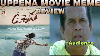 UPPENA MOVIE MEME  REVIEW | UPPENA MEME REVIEW |  VAISHNAV | VIJAY SETHUPATHI | SUKUMAR | BUCHI BABU