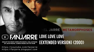 Jean-Michel Jarre - Love Love Love (Extended Version)