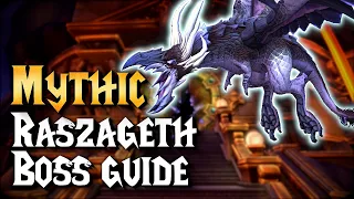 Mythic Raszageth - Everything you need to know - Boss Guide | Vault of the Incarnates