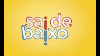 SAI DE BAIXO - MÃES AO ALTO COMPLETO