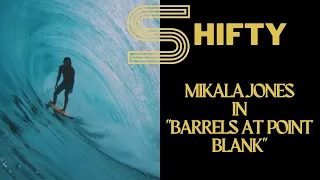 Surfing Barrels at Point Blank Featuring Mikala Jones