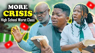 MORE CRISIS | High School Worst Class Episode 42