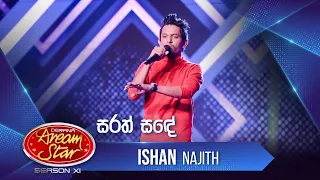 “සරත් සඳේ” | Ishan Najith | Dream Star Season 11